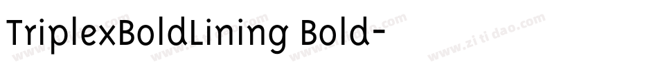 TriplexBoldLining Bold字体转换